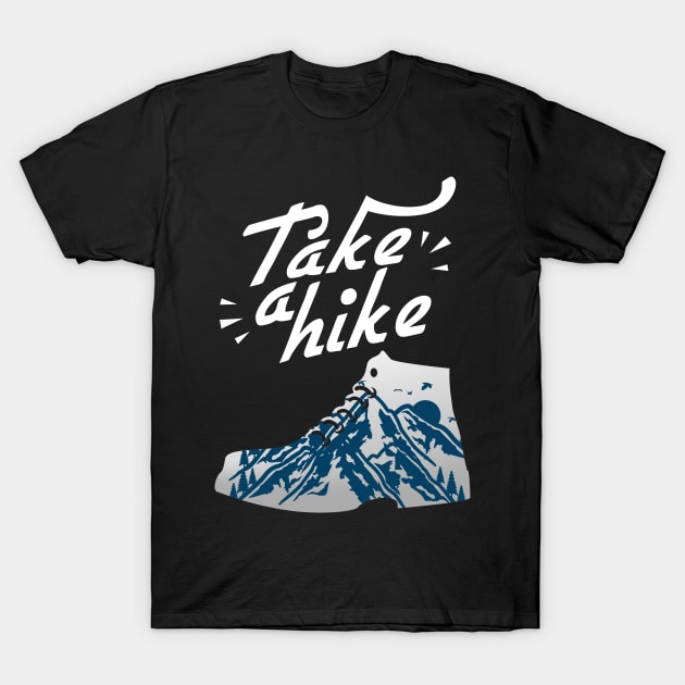 Take A Hike Outdoor Shoes Mountain I Gift T-Shirt by HappyGiftArt